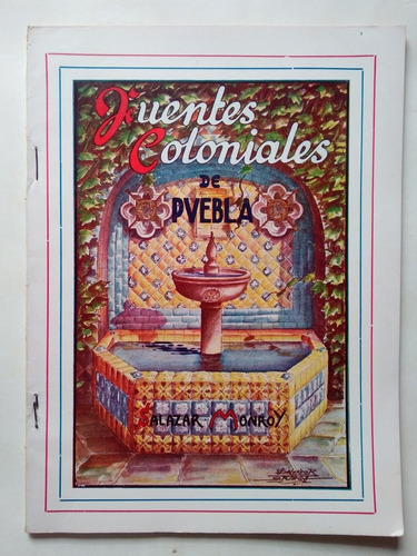 Fuentes Coloniales De Puebla 1946 Salazar Monroy, Historia 