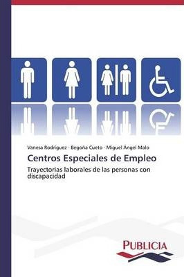 Libro Centros Especiales De Empleo - Cueto Begona