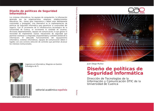 Libro: Diseño De Políticas De Seguridad Informática: Direcci