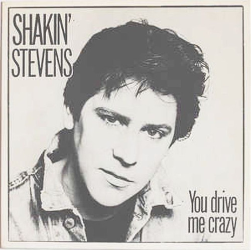 Compacto Vinil Shakin' Stevens You Drive Me Crazy Ed Br 1981
