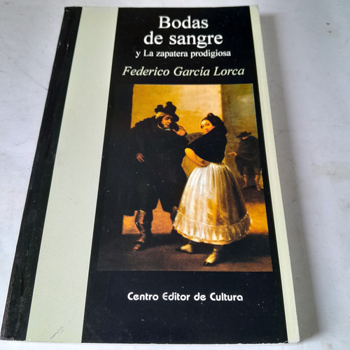 Libro,bodas De Sangre Y La Zapatera Prodigiosa,garcia Lorca