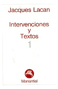Intervenciones Y Textos 1 - Jacques Lacan