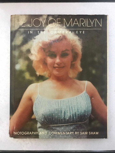 The Joy Of Marilyn. Sam Shaw. Exeter Books. 1979