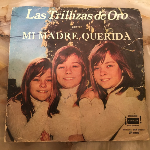 Las Trillizas De Oro Simple 7  Mi Madre Querida 1971 Mb Est