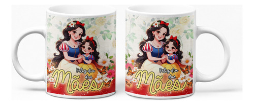 Caneca Princesa Branca De Neve Especial Mãe De Menina Cor Branco