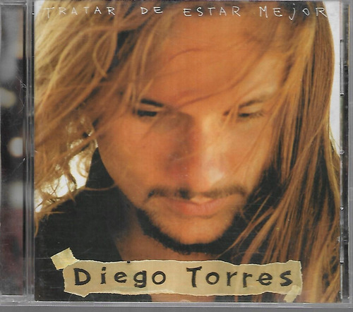 Diego Torres Album Tratar De Estar Mejor Sello Rca Bmg Cd 