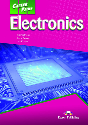 Electronics Career Paths - Evans Virginia Dolley Jenny Taylo