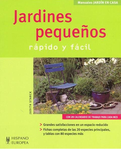 Jardines Pequeños . Rapido Y Facil