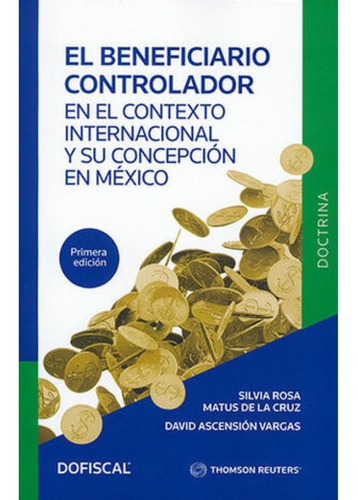 El Beneficiario Controlador 1.ª Ed. 2022 - Matus; Ascensión