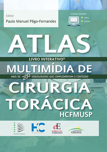 Atlas De Multimidia De Cirurgia Torácica Hcfmusp - 01ed/23, De Pego-fernandes, Paulo Manuel. Editora Dos Editores Em Português