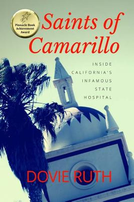 Libro Saints Of Camarillo: Inside California's Infamous S...