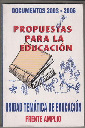 Uruguay Propuestas Para Educacion Frente Amplio Documentos 