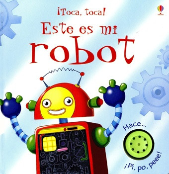 Este Es Mi Robot (¡toca, Toca!