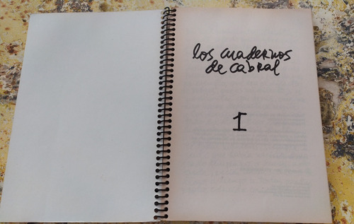 Facundo Cabral. Los Cuadernos: El Mundo Y Otras Felicidades (Usado)