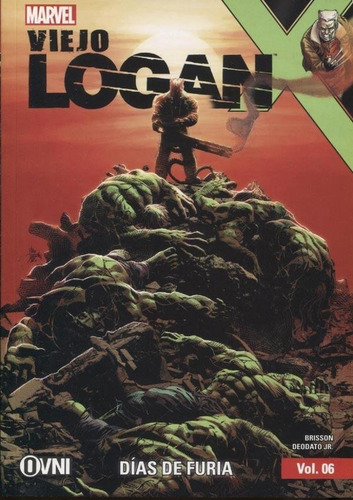 Viejo Logan Vol. 6 - Dias De Furia - Ed Brisson / Deodato