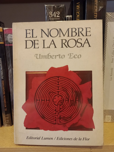 El Nombre De La Rosa - Umberto Eco - Ed Lumen