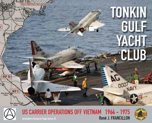 Tonkin Gulf Yacht Club: Us Carrier Operations Off Vietnam 19