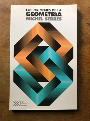 Michel Serres. Los Orígenes De La Geometría