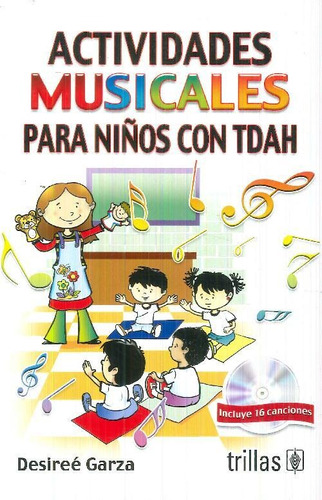 Libro Actividades Musicales Para Niños Con Tdah De Sayda Des
