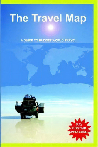The Travel Map, De Marko Tusar. Editorial Lulu Com, Tapa Blanda En Inglés