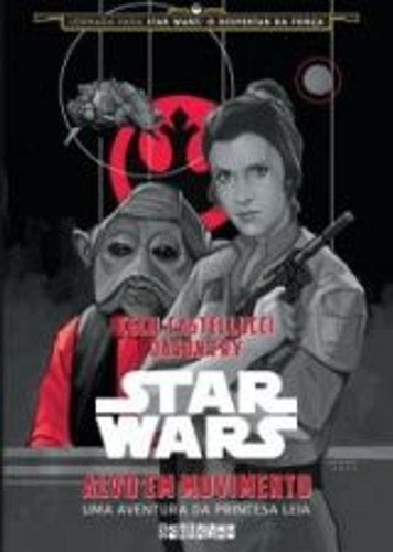 Star Wars -  Alvo Em Movimento, De Fry, Jason. Editora Seguinte, Capa Mole, Edição 1 Em Português