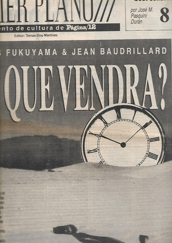 Primer Plano 1992 Baudrillard Fukuyama Pasquini Duran