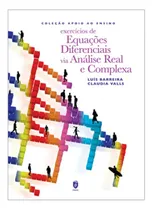 Comprar Livro Fisico - Exercício De Equações Diferenciais Via Análise Real E Complexa