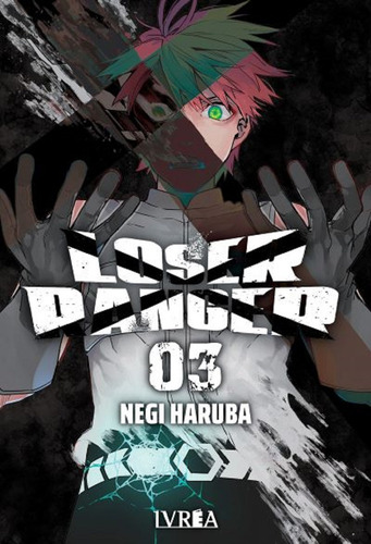 Loser Ranger 3 - Negi Haruba - Ivrea