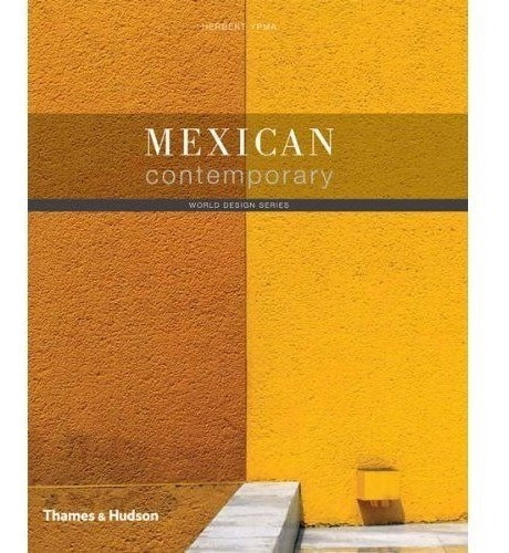 Libro Mexican Contemporary [ World Design Series ] Ypma