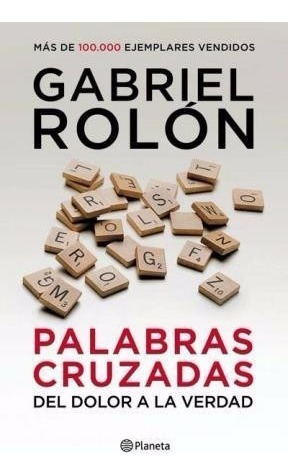 Palabras Cruzadas - Gabriel Rolón - Planeta