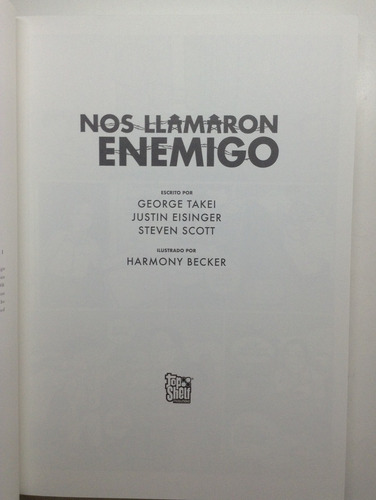 Imagen 4 de 9 de Nos Llamaron Enemigo George Takei