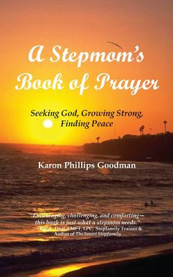 Libro A Stepmom's Book Of Prayer: Seeking God, Growing St...