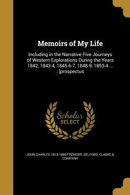 Libro Memoirs Of My Life - Frã©mont, John Charles 1813-1890