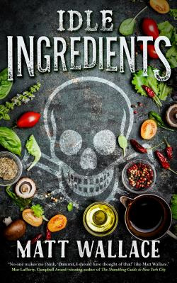Libro Idle Ingredients - Wallace, Matt