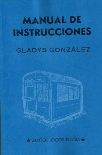 Libro - Manual De Instrucciones - Gonzalez, Gladys