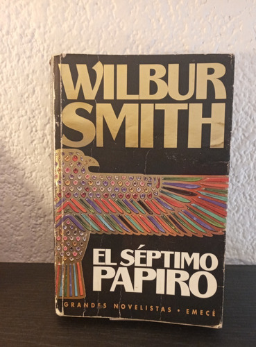 El Séptimo Papiro - Wilbur Smith