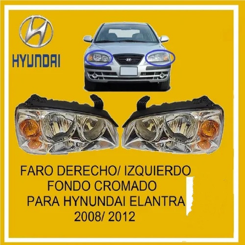 Faro Fondo Cromado Hunday Elantra 2008-2012