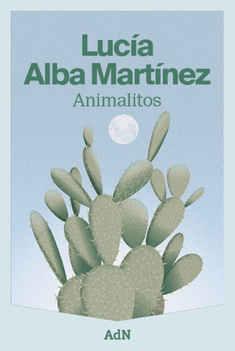 Animalitos - Alba Martínez, Lucía  - *