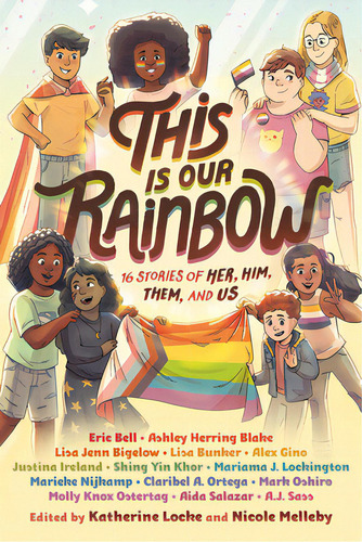 This Is Our Rainbow: 16 Stories Of Her, Him, Them, And Us, De Locke, Katherine. Editorial Yearling, Tapa Blanda En Inglés