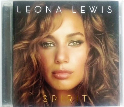 Leona Lewis - Spirit Cd