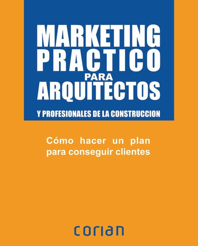 Marketing Práctico Para Arquitectos