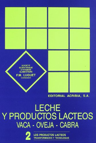 Libro Leche Y Productos Lacteos Tomo 2 De Francoise M. Luque