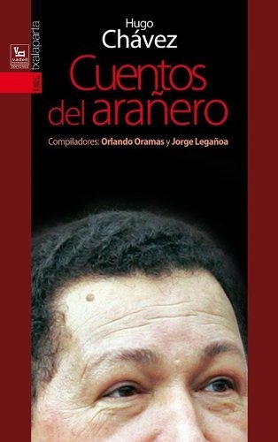 Cuentos Del Arañero - Chavez Frias Hugo - #w