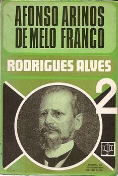 Rodrigues Alves (vol.2) Franco, Afonso A. 