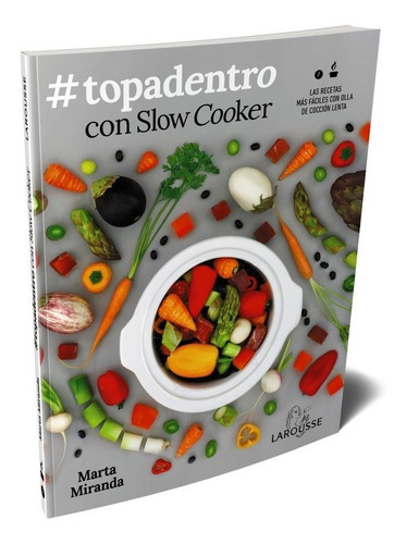 Topadentro Con Slow Cooker - Miranda Arbizu, Marta (paper...