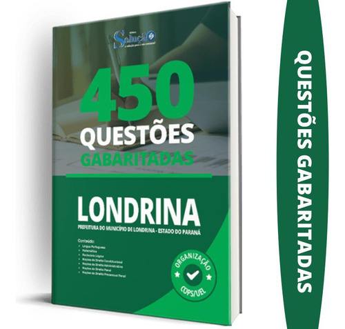 Caderno De Questões Prefeitura De Londrina Pr - Gabaritadas