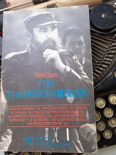 Cuba Y Los Derechos Humanos // Fidel Castro