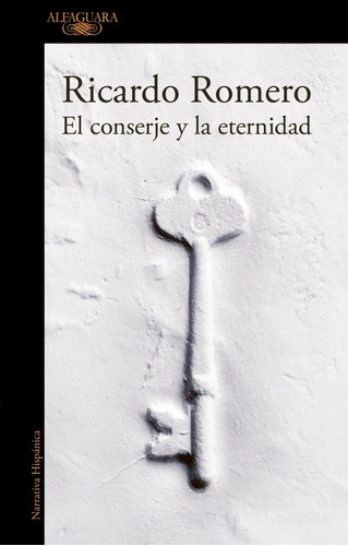 Conserje Y La Eternidad, El - Ricardo Romero