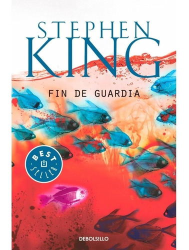 Fin De Guardia - Autor: King, Stephen