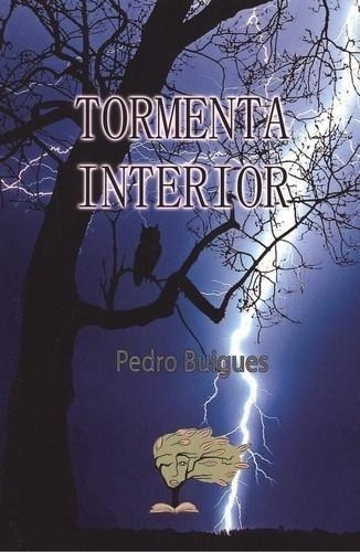 Libro: Tormenta Interior. Buigues, Pedro. Caliope Editorial